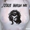 "Jesus Wash me", Fidèles dénudez vous !