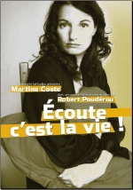 Théâtre : Ecoute c'est la vie ! avec Martine Coste