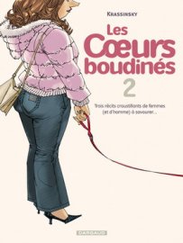 COEURS BOUDINES ( tome 2)