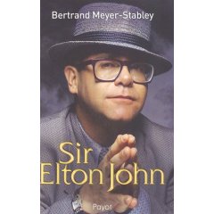 Interview : Bertrand Meyer-Stabley, biographe D'ELTON JOHN…