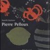 Pierre Pelloux, l'homme de l'ombre