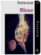 "Bleue" d'Émilie Sciot (bookleg 207)