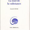 "La nuit de la substance" : entre corps & matière, l'esprit scintille