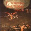 Hieronymus - moi, Jérôme Bosch - ou la vie secrète du peintre des Enfers, de Frédéric Grolleau