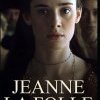 Critique du film "Jeanne la folle" vu sur Arte