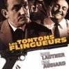 LES TONTONS FLINGUEURS, UN FILM MOUSSE ET PAMPRE