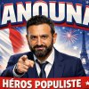 CYRIL HANOUNA, HEROS POPULISTE ?