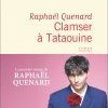 Critique de "Clamser à Tatouine", Raphaël Quenard (Flammarion)