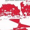 Serviles Servants, de Tarik Noui