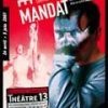 Théâtre : LE MANDAT 