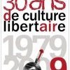 L'ACL, trente ans de culture libertaire et toutes ses dents
