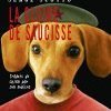 Sortie de "La Gloire de Saucisse"