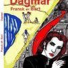 Dagmar de Franck dit Bart, un polar fantastique et jubilatoire