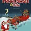 PERE NOËL & FILS - Bulles de Noël (tome1) 