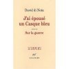David di Nota : "J'ai épousé un casque bleu" Gallimard