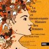 LA FOLLE ET INCONVENANTE HISTOIRE DES FEMMES, DE LAURA LEONI AVEC DIANE PROST