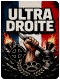 L'Ultra droite décomplexée 