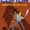 CLIFTON : Élémentaire, mon cher Clifton (tome 20)