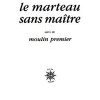 Le marteau sans maître