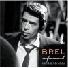 Ce plat pays qui est le mien : hommage à Jacques Brel