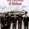 Il y avait des Cow-boys chez Airbus !