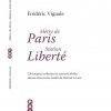 Métro de Paris, Station Liberté, l'interview de La Libre Gazette