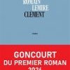 Clément de Romain Lemire : critique d'un roman bouleversant où l'on rit autant qu'on pleure