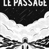 Le passage, Mathieu Persan, roman graphique, Hachette