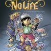 WORLD OF NO LIFE : Touche pas à mon ordinateur ! 