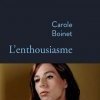 Critique de "L'enthousiasme" de Carole Boinet