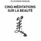 Critique de Cinq méditations sur la beauté, François Cheng