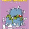 CLARK GAYBEUL : Petites lâchetés. 