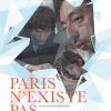 PARIS N'EXISTE PAS