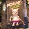 Quand Desmond le cochon s'en fait tout un monde !