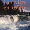 La rivière en colère / Salon du livre de Paris 2008