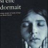 Comme si elle dormait, ou les songes d'un Orient mortifié