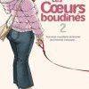 COEURS BOUDINES ( tome 2)