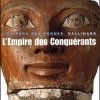 L'Empire des Conquérants