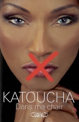 KATOUCHA : UNE MORT BIEN ÉTRANGE !