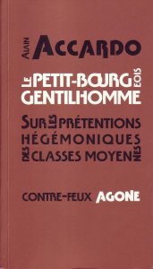 Des petits-bourgeois pas très "gentilhommes"