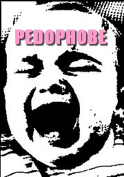 JE SUIS UN PARFAIT PEDOPHOBE !