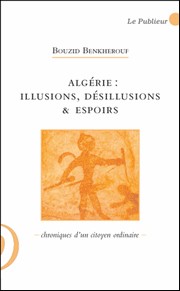 Regard désabusé sur l'Algérie