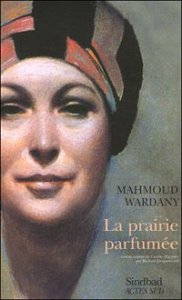 La prairie parfumée : vues d'une autre Egypte