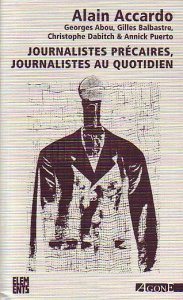 Journalisme et précarité, les coulisses de l'info spectacle