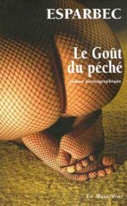 Le Goût du péché - Rentrée littéraire 2007