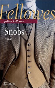 Snobs, Julian Fellowes