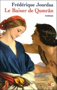 Le baiser de Qumrân 