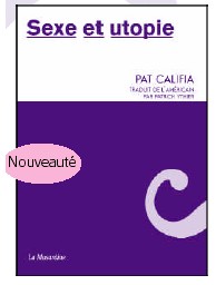 Sexe et Utopie, de Patrick Califia (La Musardine)