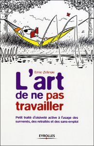 Le Choix de vivre sans travailler