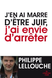 J'EN AI MARRE D'ÊTRE JUIF, J'AI ENVIE D'ARRÊTER